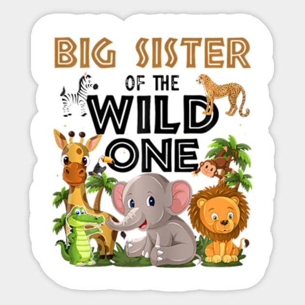 Big Sister Of The Wild One Birthday 1st Safari Jungle Family Sticker by Eduardo